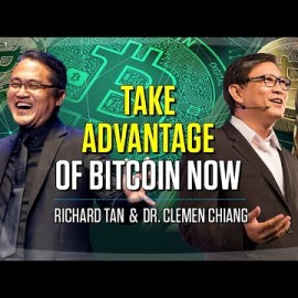 Episode 37: Take Advantage of Bitcoin now | Richard Tan | Clemen Chiang | Success Resources