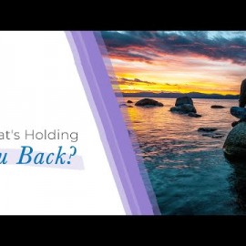 What’s Holding You Back? | Jack Canfield