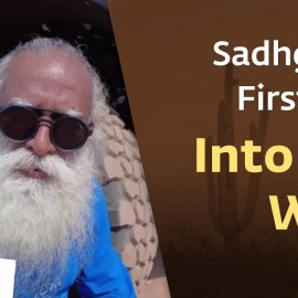 Sadhguru’s First Vlog – Into The Wild!