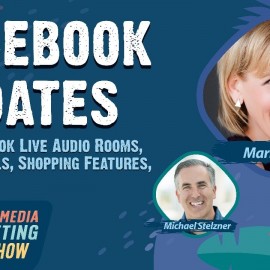New Facebook Live Audio Rooms, Groups Tools, Shopping Features, and More