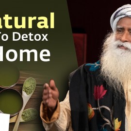 3 Natural Ways To Detox At Home From Sadhguru