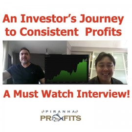 An Investor’s Journey to Consistent Profits… A Must Watch Interview!