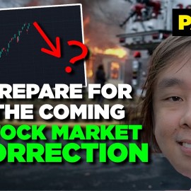 Prepare for the Coming Stock Correction Part 1 of 2