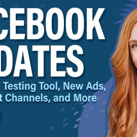 Facebook Updates: Reels A/B Testing Tool, New Ads, Broadcast Channels, and More