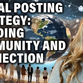 Social Posting Strategy: Building Community and Connection
