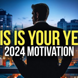 THIS IS YOUR YEAR – Best Motivational Speech for 2024