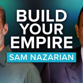 Turn Dreams into Reality with Sam Nazarian’s Blueprint for Success