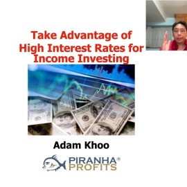 Take Advantage of High Rates for Income Investing